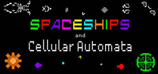 Игра Spaceships and Cellular Automata Spaceships and Cellular Automata