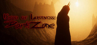 Echo of Lostness: DarkZone
