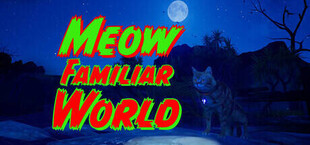 Игра Meow Familiar World Meow Familiar World