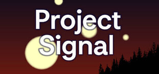 Игра Project Signal Project Signal