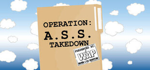 Игра Operation: A.S.S. Takedown Operation: A.S.S. Takedown