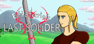 Игра Ethoterria's Last Solider Ethoterria's Last Solider