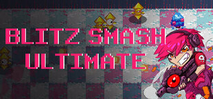 Blitz Smash Ultimate