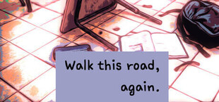 Walk this road, again