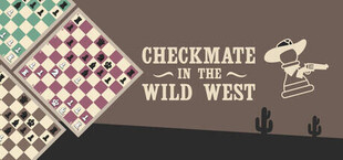 Игра Checkmate in the Wild West - Chess Adventure Checkmate in the Wild West - Chess Adventure