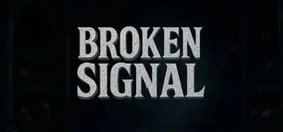 Broken Signal