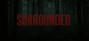 SURROUNDED