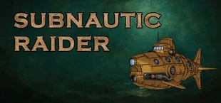 Subnautic Raider