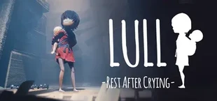 Lull: Rest After Crying