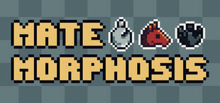 Mate'Morphosis