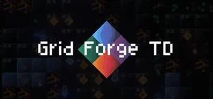 Grid Forge TD