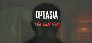 Optasia: The Last Visit
