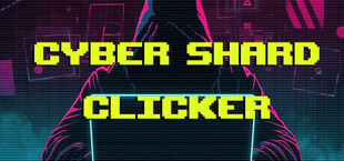 Cyber Shard Clicker