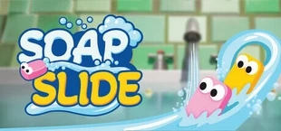 Soap Slide