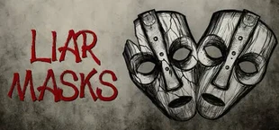 Liar Masks