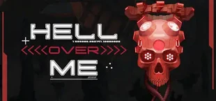 Hell over Me
