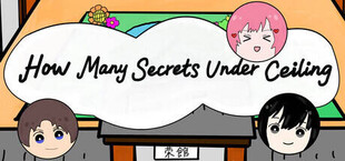 Игра How Many Secrets Under Ceiling How Many Secrets Under Ceiling