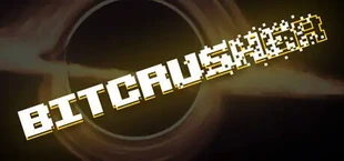 BITCRUSHER