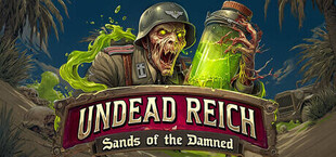 UNDEAD REICH: Sands of the Damned ☢️