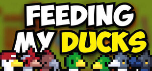 Feeding My Ducks