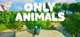 Only Animals