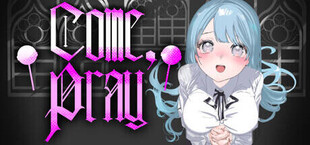 Игра Come Pray Come Pray