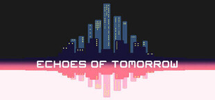 Echoes of Tomorrow