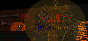 Squidy and the Devourers
