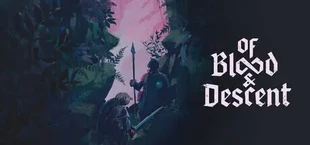 Of Blood and Descent