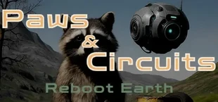 Paws & Circuits: Reboot Earth