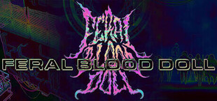FERAL BLOOD DOLL