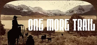 One More Trail