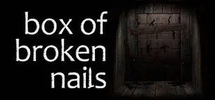 Box of Broken Nails