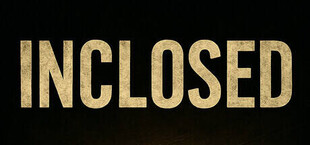 INCLOSED