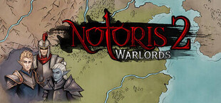 Игра Notoris 2: Warlords Notoris 2: Warlords