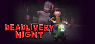 Deadlivery Night