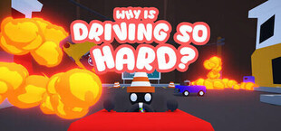 Игра Why Is Driving So Hard? Why Is Driving So Hard?