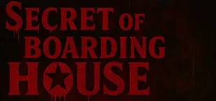 Secret Of The Boarding House