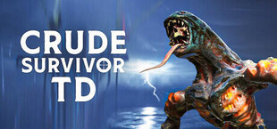 Crude Survivor TD