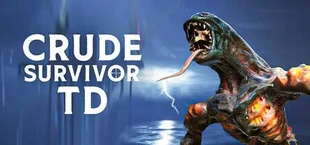 Crude Survivor TD