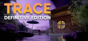 TRACE Definitive Edition