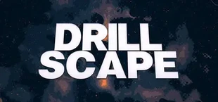 Drillscape
