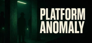 Platform Anomaly
