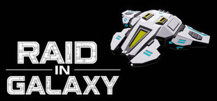 Raid in Galaxy