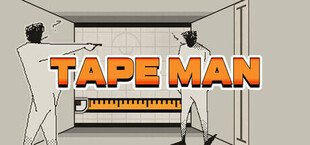 Tape Man