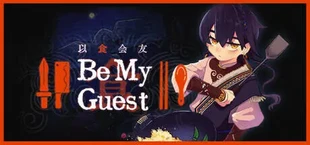Be My Guest