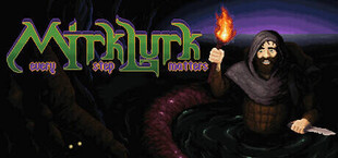 Mirklurk: Every Step Matters