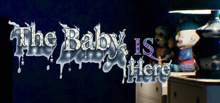 The Baby is Here