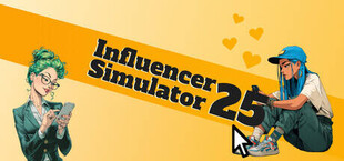 Игра Influencer Simulator 25 Influencer Simulator 25