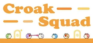 捣蛋蛙（Croak Squad）